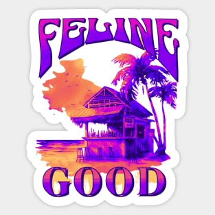 Feeling Good Sticker